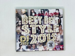 即決CD BEST BEST STYLE 2015 / DJ YASU / 74曲収録 アルバム 激レア Q02