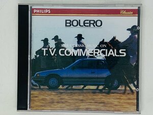 即決CD THE CLASSIC MUSIC ON T.V. COMMERCIALS / BOLERO / PHILIPS P01