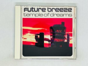 即決CD Future Breeze Temple Of Dreams / Original Radio Edit , UK Radio Edit / アルバム レア Z29