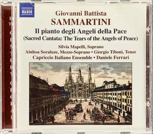 CD/ サンマルティーニ：平和の天使たちの涙、交響曲 J-C26 / フェラーリ& カプリッチョ・イタリアーノEns.