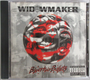 WIDOW MAKER / BLOOD AND BULLETS / 7 1771 74301-2 輸入盤［ウィドウ・メイカー］