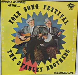 中古LP「Award Winners at the Folk Song Festival /フォーク・ソング・フェス」The Stanley Brothers /スタンレー・ブラザーズ 　米盤