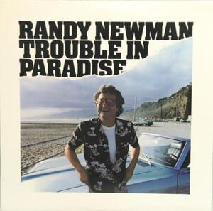 中古LP「Trouble in Paradise」 RANDY NEWMAN/ランディ・ニューマン 米盤