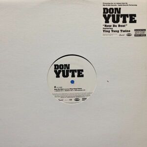 12inchレコード　DON YUTE / ROW DA BOAT feat. YING YANG TWINS