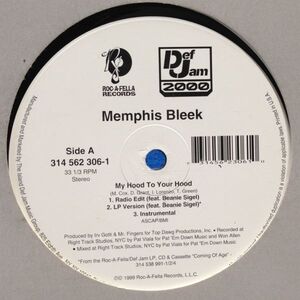 12inchレコード　MEMPHIS BLEEK / MY HOOD TO YOUR HOOD