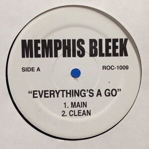 12inchレコード　MEMPHIS BLEEK / EVERYTHING'S A GO