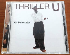 THRILLER U (スリラーU) No Surrender【中古CD】