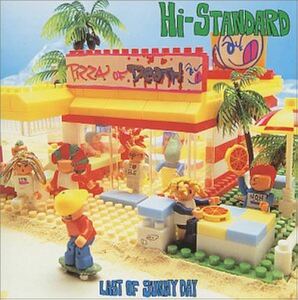 LAST OF SUNNY DAY Hi-STANDAR 国内盤CD