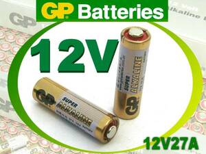 GP 12V 27A 電池/GP27A 12V,V27GA,PG27A,MN27,CA22,L828,LE812,A27S,EL812/テスター,キーレス エントリー リモコン,ワイヤレス機器