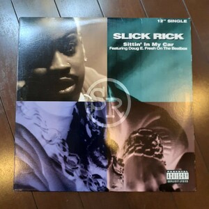 SLICK RICK / SITTIN' IN MY CAR /USオリジナル