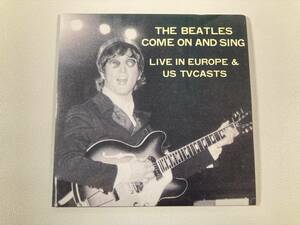 【1】5334◆The Beatles／Come On And Sing: Live in Europe & US TVCasts◆ザ・ビートルズ◆輸入盤◆紙ジャケット仕様◆