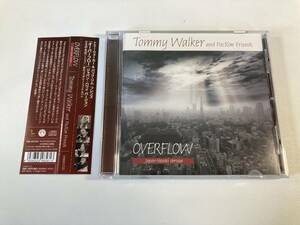 【1】5740◆Tommy Walker and PacRim Friends／Overflow◆トミー・ウォーカー＆パック・リム フレンズ／オーバーフロー◆国内盤◆帯付き◆