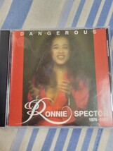 輸入盤CD Ronnie Spector 「Dangerous」 1976-1987 ベスト ロネッツ ロニー・スペクター Eddie Money 廃盤_画像1