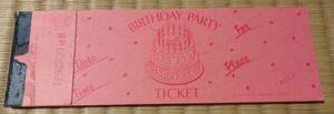 ★BIRTHDAY PARTY TIKET、誕生日パーティー用のチケット用紙19枚★