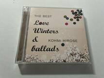 THE BEST Love Winters&ballads　ベスト　CD　広瀬香美 Hｂ-06.　中古_画像1