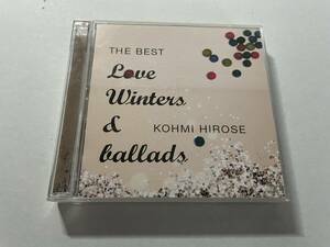 THE BEST Love Winters&ballads　ベスト　CD　広瀬香美 Hｂ-06.　中古