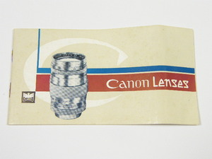 ◎ Canon Lenses キャノン ライカスクリュウーマウント (L)レンズ 使用説明書