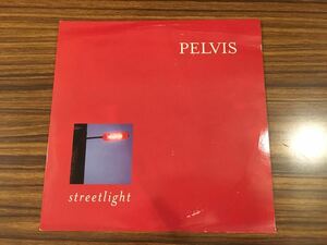 7inch PELVIS / Street Light / ブルーカラーヴァイナル盤 / 5枚以上で送料無料