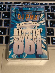 再発CD付 MIXTAPE DJ PMX HITTIN SWITCH 001 LOCOHAMA CRUISING COUZ 2PAC G-RAP G-FUNK OZROSAURUS DS455 ウェッサイ WESTSIDE