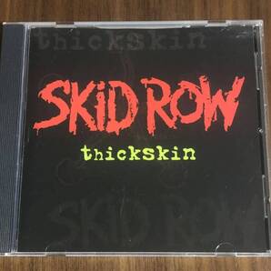 SKID ROW/スキッド・ロウ/ Thickskin/ 2003年