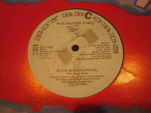 WAX MASTER TOREY / DUCK SEASON /B-BOY RECORDS/ミドル/サウス