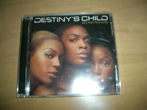 ＠＠Destiny's Child / Destiny Fulfilled★即決！国内盤12cmCD