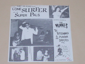 GARAGE PUNK：THE LONE SURFER AND HIS SUPER PALS(PHANTOM SURFERS,THE MUMMIES,THE TRASHWOMEN)