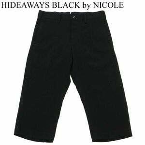 HIDEAWAYS BLACK by NICOLE ハイダウェイ ニコル 春夏 クロップド丈★ スラックス パンツ Sz.44　メンズ 黒　C3B02590_7#P