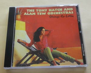 The Tony Hatch and Alan Tew Orchestras / Strings Go Latin CD 　イージーリスニング ラテンラウンジ　Lounge Easy Listening
