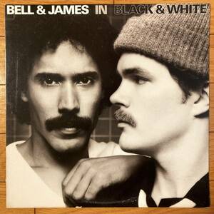 ■Bell & James■In Black & White■ベル・アンド・ジェイムス■SP-4834■Soul■AOR