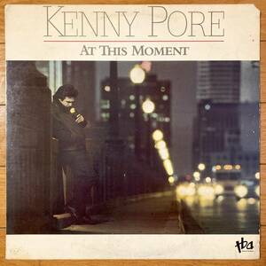 ■Kenny Pore■At This Moment■ケニー・ポー■TB226■Fusion■AOR■Eric Tagg