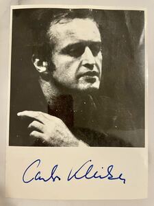 カルロス・クライバー（1930-2004、指揮者）　直筆サイン入りポートレート