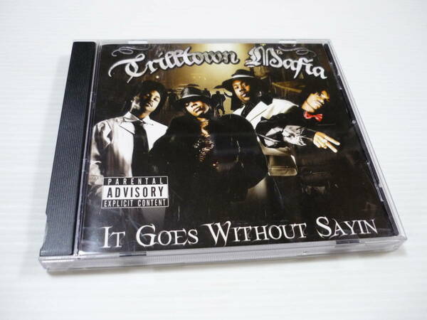 [管00]【送料無料】CD It Goes Without Sayin Trilltown Mafia Rap-A-Lot Records Chit Chat Intoxicated