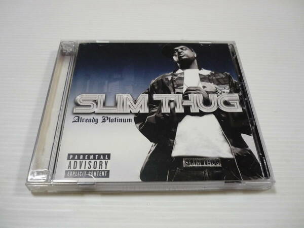 [管00]【送料無料】CD 2枚組 SLIM THUG /already platinum~G-rap ヒューストン bun b Pharrell jazze pha