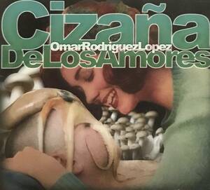 【 Omar Rodriguez Lopez Cizana De Los Amores 】オマー・ロドリゲス・ロペス At The Drive-In マーズ・ヴォルタ John Frusciante 廃盤 CD