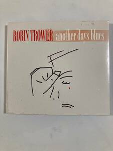 【ブルースロック】ロビン・トロワ―（ROBIN TROWER）「ANOTHER DAYS BLUES」(レア)中古CD、USオリジナル初盤、BR-135