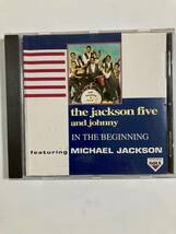 【R&B/ソウル】ザ・ジャクソン・ファイブ & ジョニー（JACKSON FIVE AND JOHNNY）「IN THE BEGINNING」（レア）中古CD、欧州初盤、RB-57_画像1