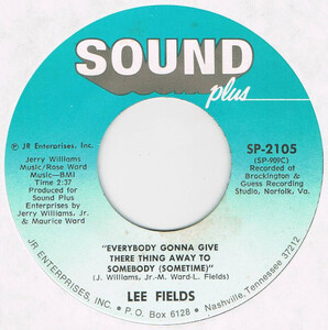 ●LEE FIELDS / EVERYBODY GONNA GIVE / EAST COAST RAPPER [US 45 ORIGINAL 7inch シングル FUNK 試聴]