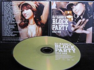 34_06086 Dj Kaori’s BLOCK PARTY-GOLD MIX/オムニバス