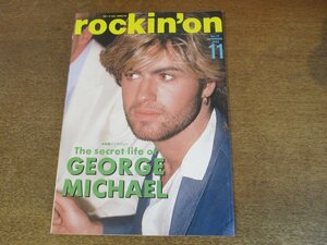 2307YS●rockin'on ロッキング・オン 1985.11●表紙＆インタビュー：ジョージ・マイケル/モリッシー/デッド・オア・アライヴ