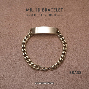 人気！！MIL. ID BRACELET- BRASS ++LOBSTER HOOK++ ミリタリーID ブレスレット- ブラス