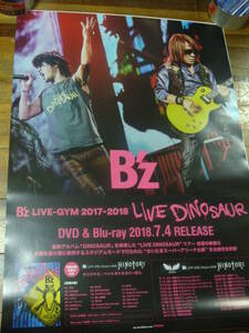 貴重レア B2大 ポスター　B'z LIVE-GYM LIVE DINOSAUR