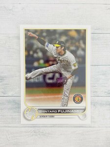 ☆ TOPPS NPB 2022 ベースボールカード 119 阪神タイガース 藤浪晋太郎 Base ☆