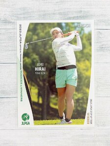 ☆ EPOCH 2023 JLPGA OFFICIAL TRADING CARDS ROOKIES & WINNERS レギュラーカード 31 平井亜実 ☆