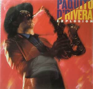 ★シールド US ORG LP★PAQUITO D'RIVERA★EXPLOSION★86'AFRO-CUBAN LATIN JAZZ名盤★