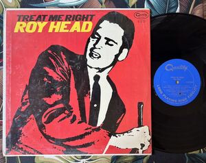 Roy Head LP Treat Me Right .. 1965 Canada Pressing .. Quality V-1771