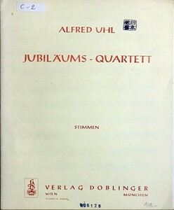  Alf rate * wool Jubilaums Quartet ( string comfort four -ply .) import musical score Alfred Uhl foreign book 