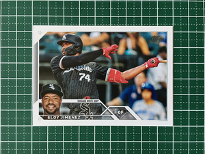 ★TOPPS MLB 2023 SERIES 2 #537 ELOY JIMENEZ［CHICAGO WHITE SOX］ベースカード「BASE」★