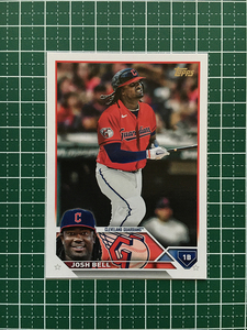 ★TOPPS MLB 2023 SERIES 2 #488 JOSH BELL［CLEVELAND GUARDIANS］ベースカード「BASE」★