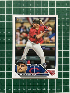 ★TOPPS MLB 2023 SERIES 2 #448 MATT WALLNER［MINNESOTA TWINS］ベースカード「BASE」ルーキー「RC」★